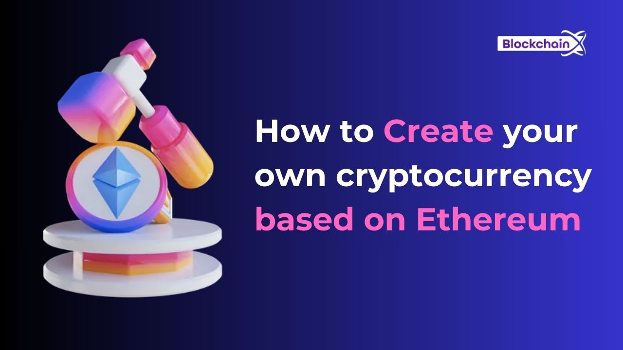 How to Create your own cryptocurrency based on Ethereum | 01