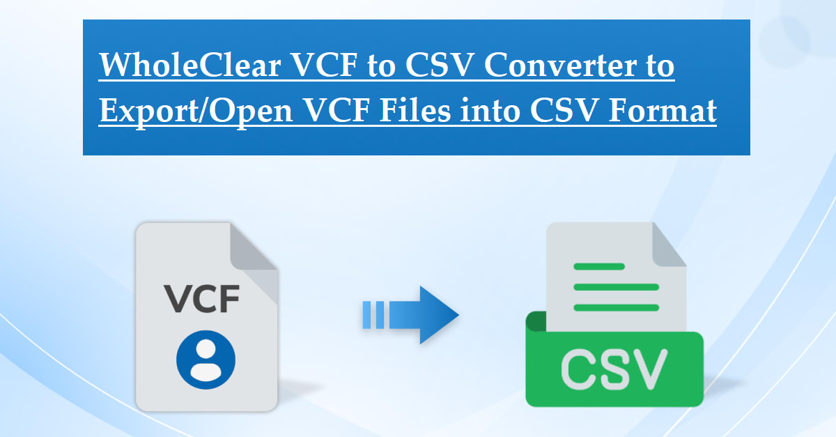 Vcf Files Sign Accurate Tips to Open & Access VCF/vCard Files on Computer -2024 | Journal