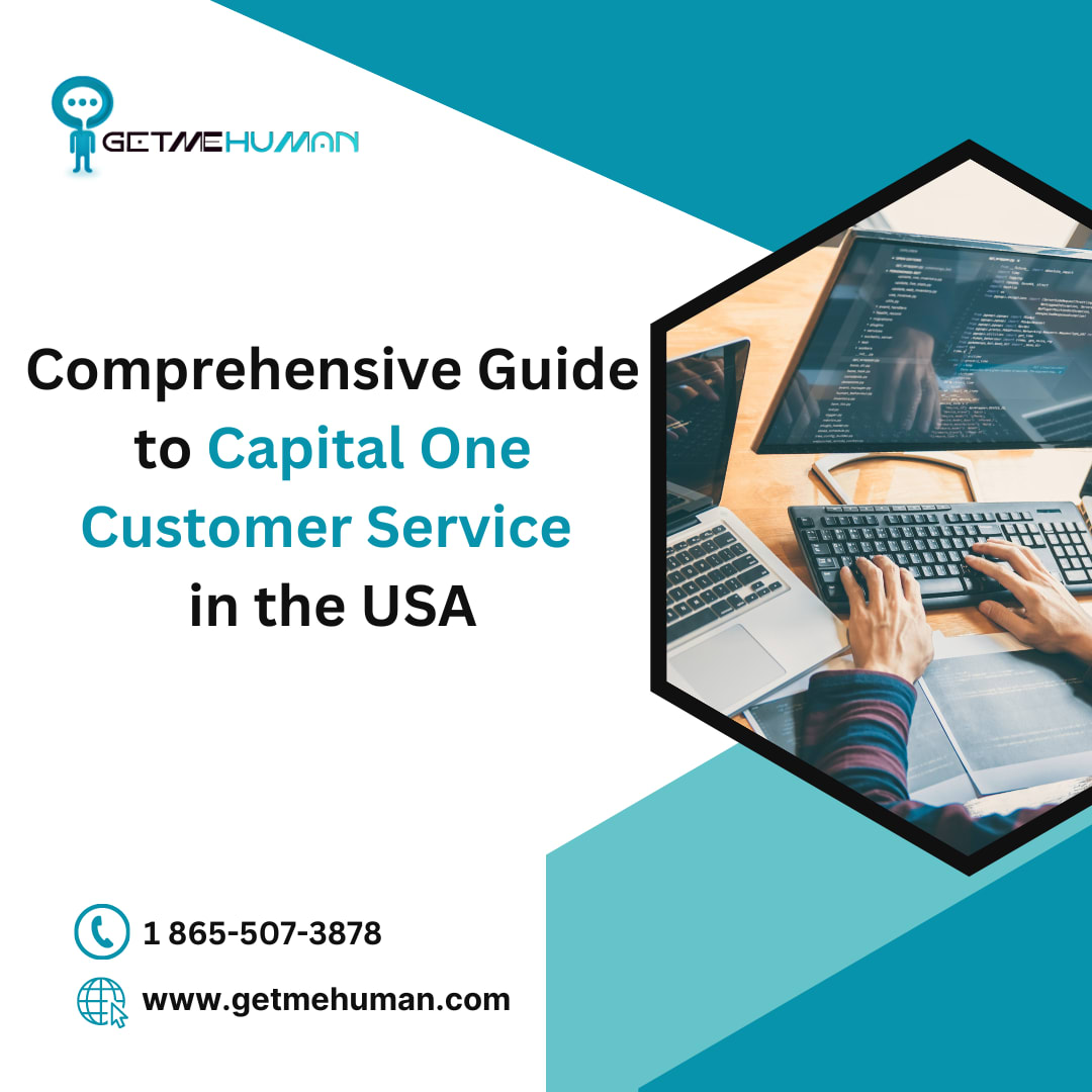 Comprehensive Guide to Capital One Customer Service in the USA | Writers