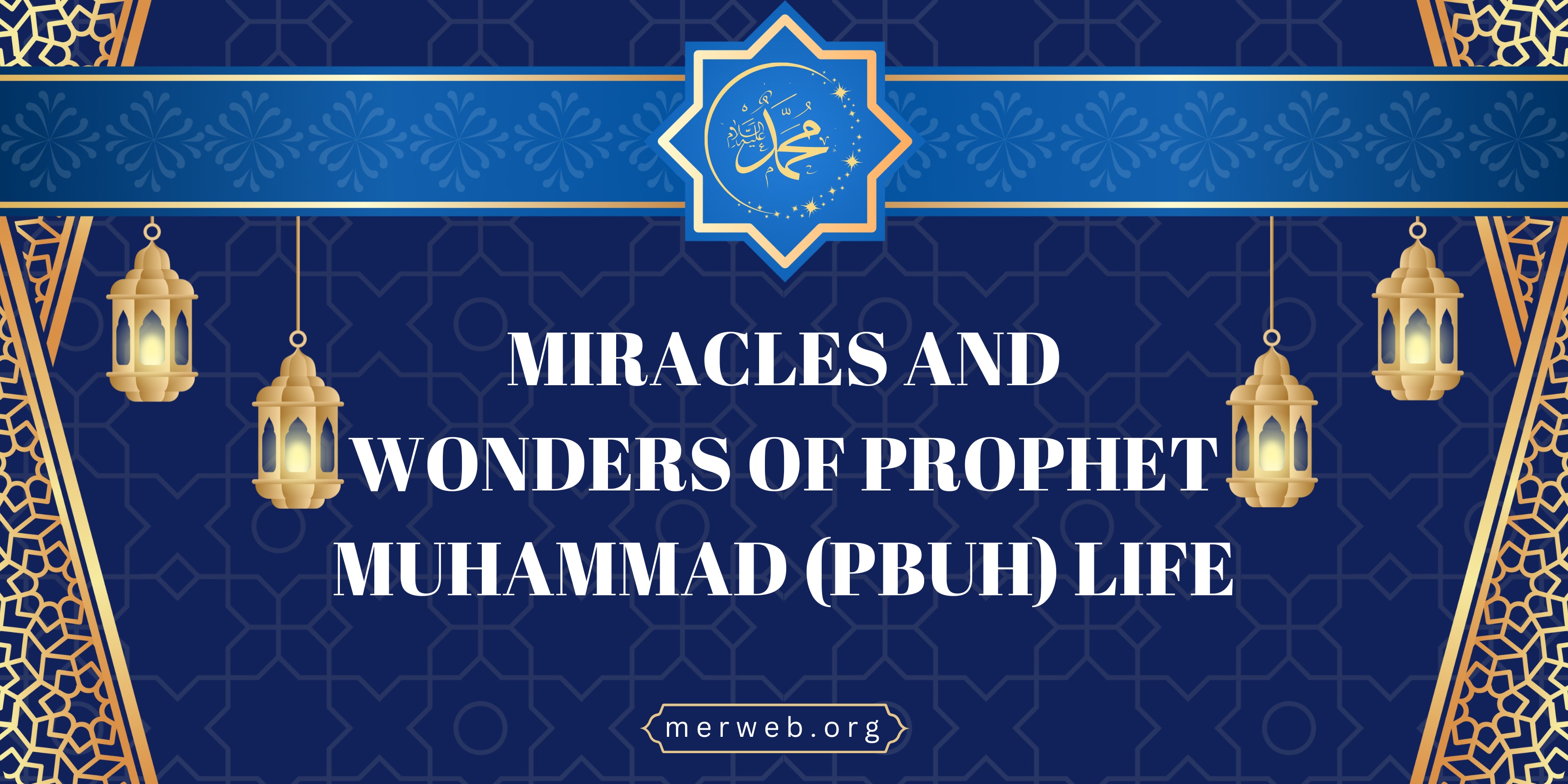 Miracles When Prophet Muhammad Was Born