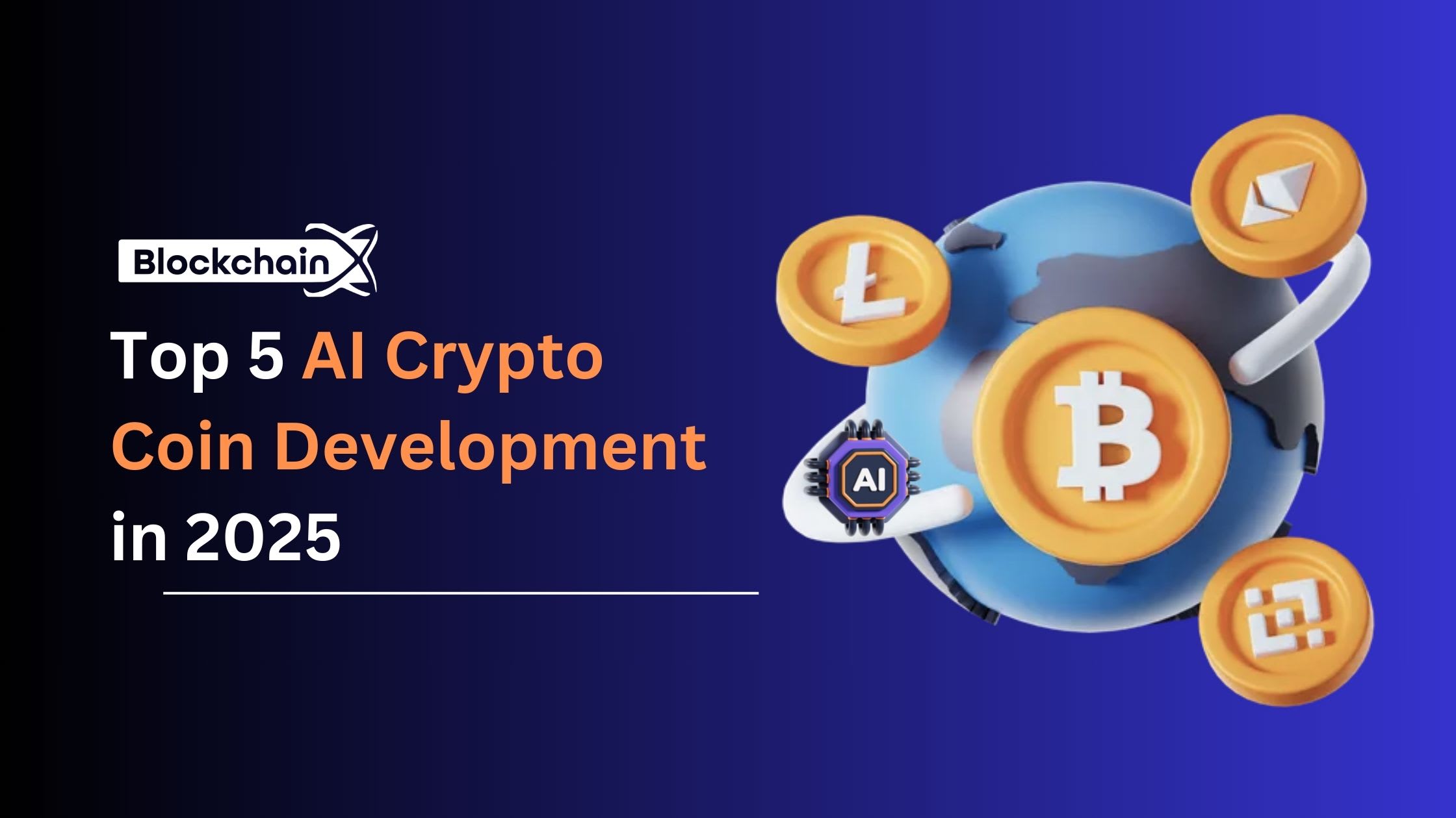 Top 5 AI Crypto Coin development in 2025 | 01
