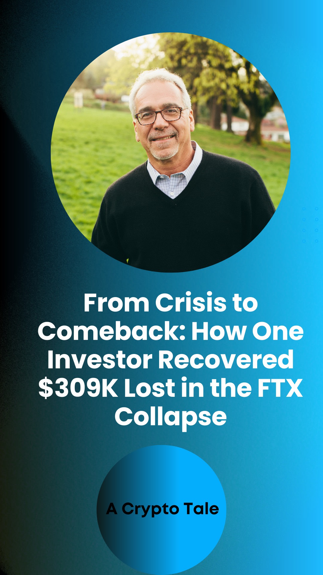 From Crisis to Comeback: How One Investor Recovered $309K Lost in the FTX  Collapse | FYI