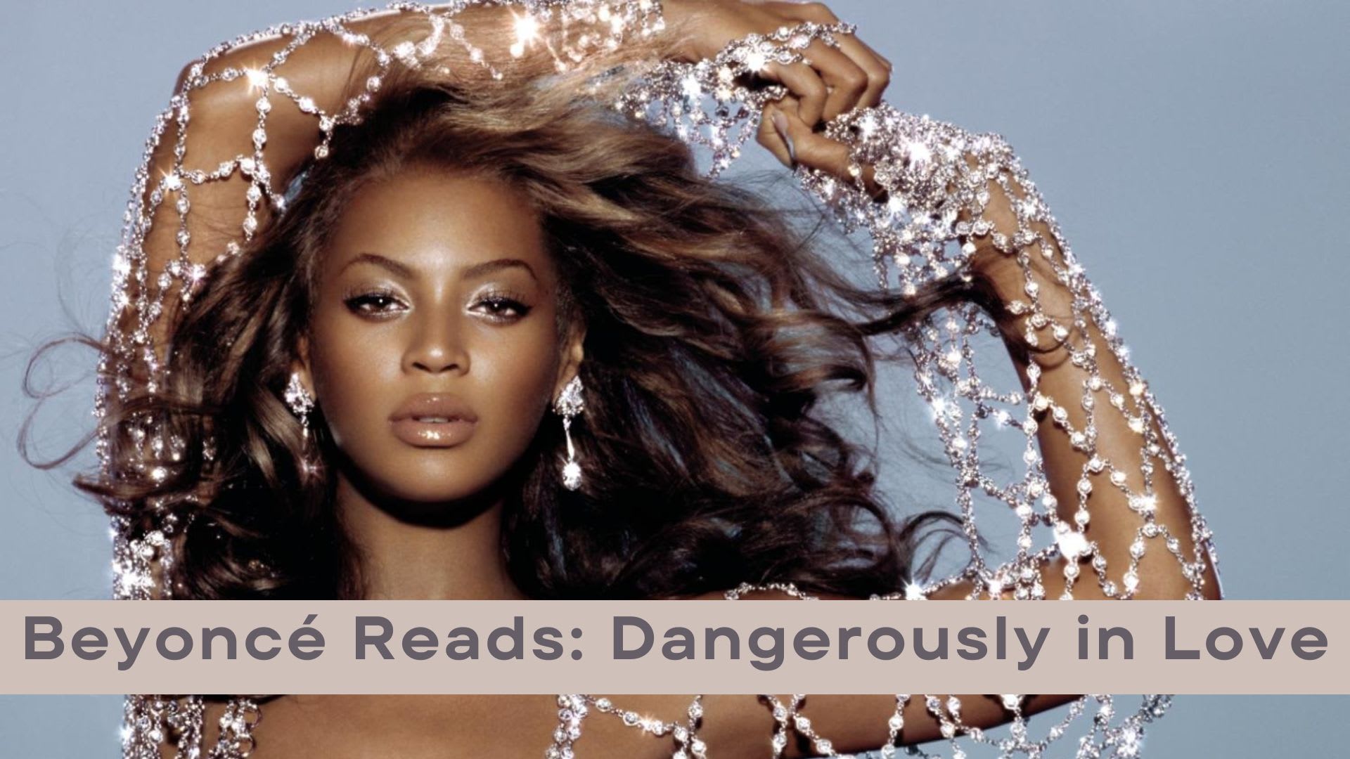 Dangerously In Love Beyonce Cover