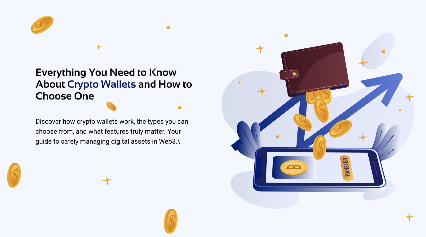 Everything You Need to Know About Crypto Wallets and How to Choose One |  The Chain
