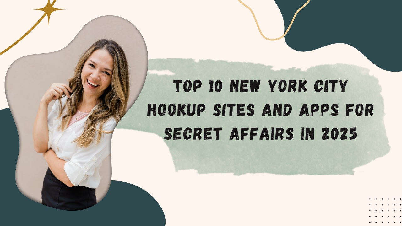 Top 10 New York City Hookup Sites and Apps for Secret Affairs in 2025 |  Filthy