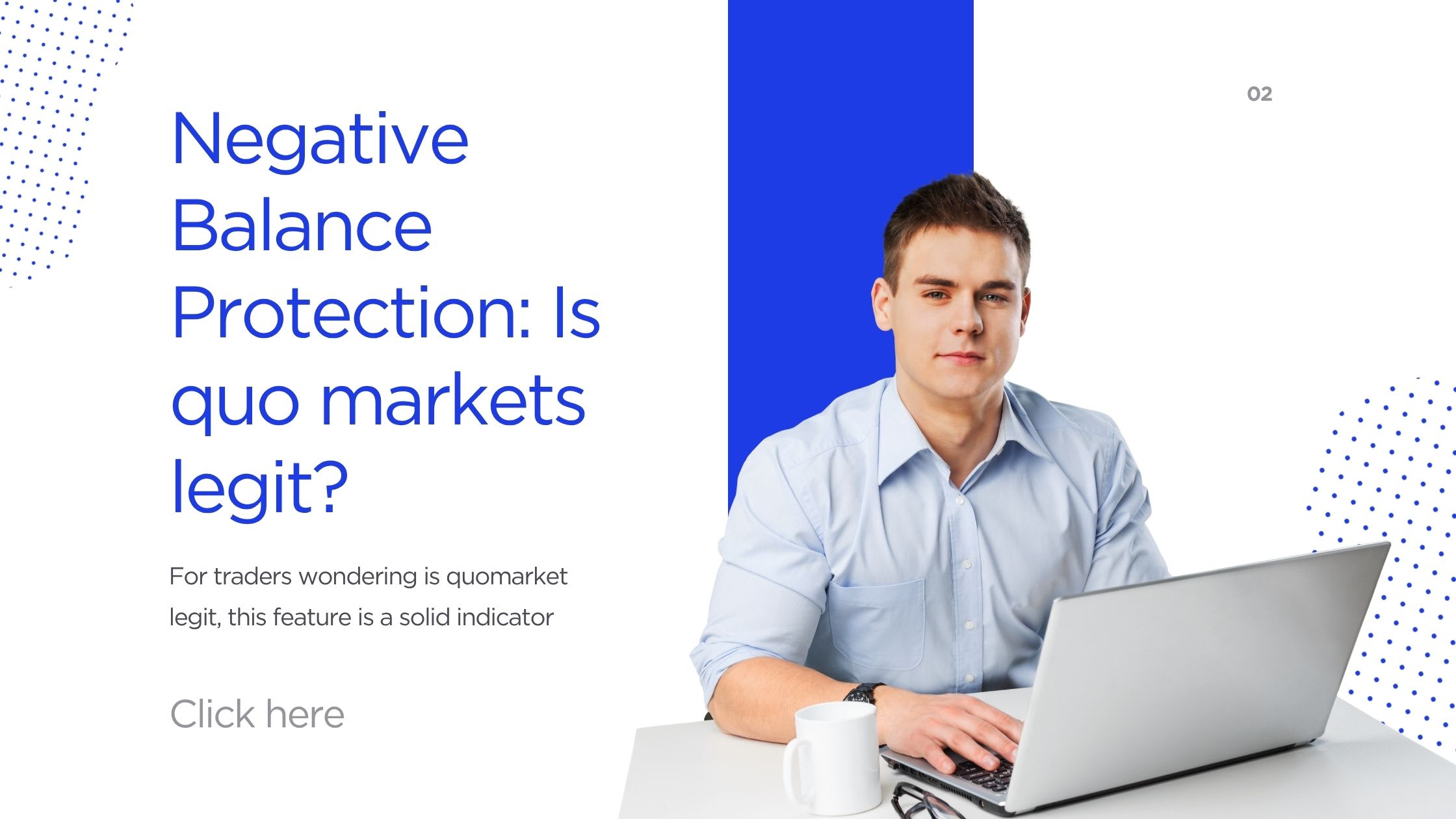 Negative Balance Protection: Why It Proves QuoMarkets Cares About Traders |  Trader