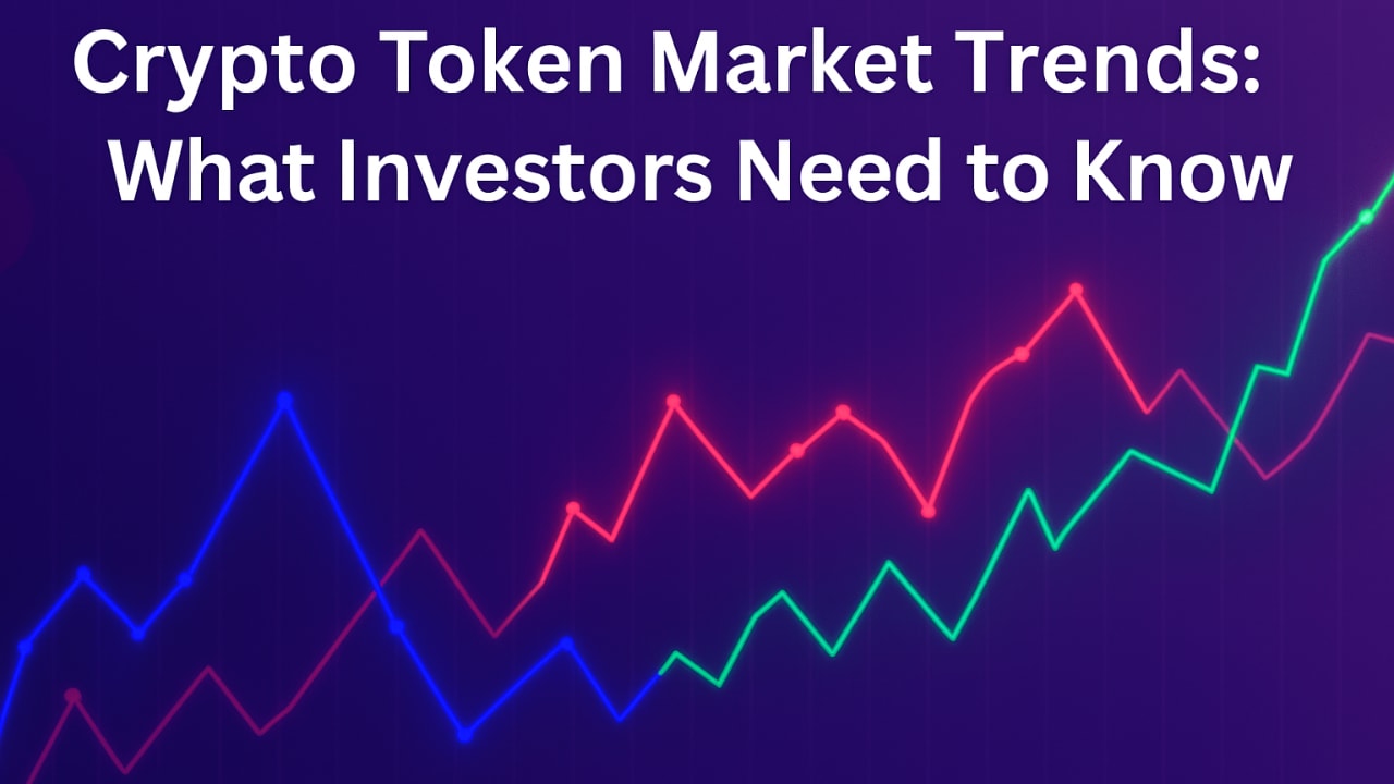 Crypto Token Market Trends: What Investors Need to Know | The Chain