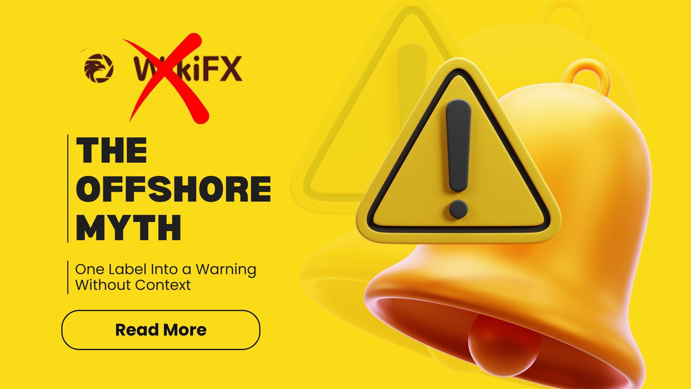 The Offshore Myth: How WikiFX Turns One Label Into a Warning Without Context