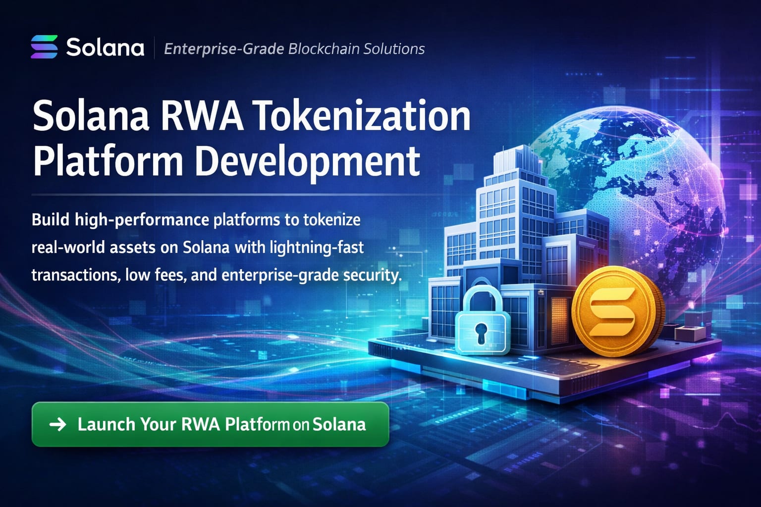 Solana RWA Tokenization Platform Development | 01
