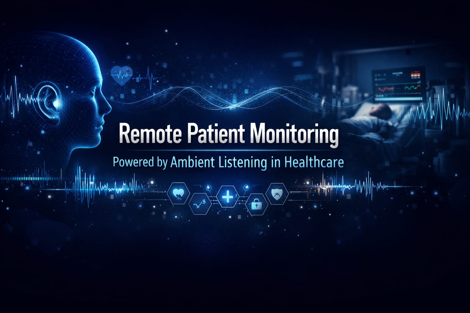 Remote Patient Monitoring Powered by Ambient Listening in Healthcare