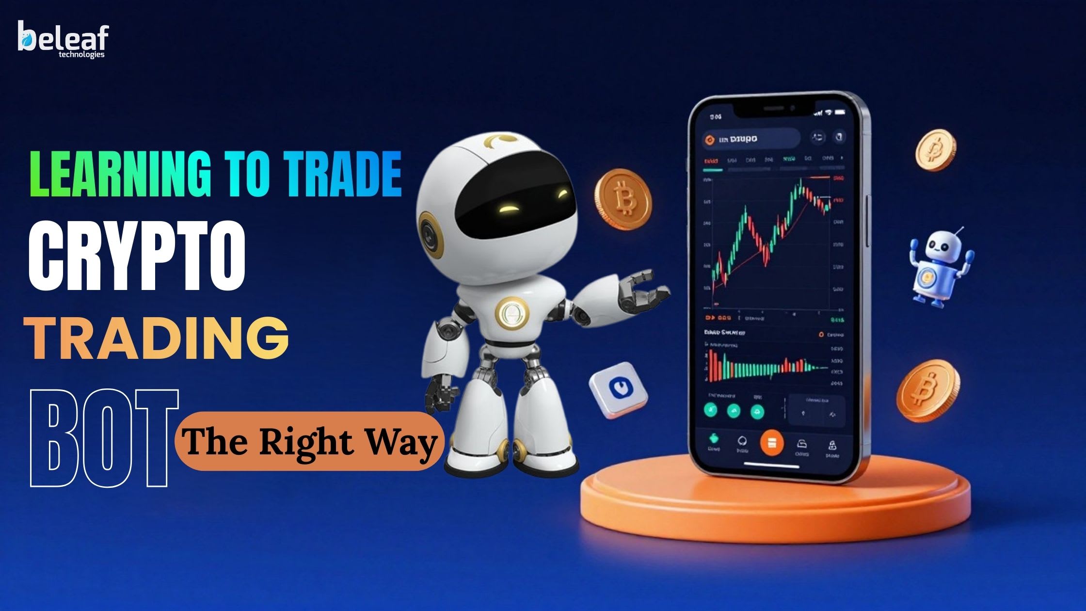 Learning to Trade With a Crypto Trading Bot the Right Way | 01