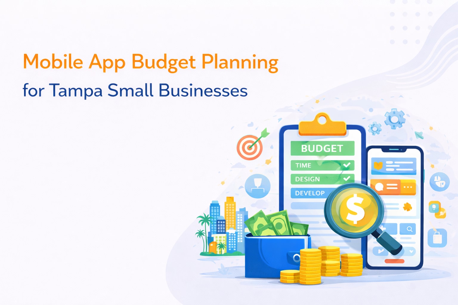 Mobile App Budget Planning for Tampa Small Businesses