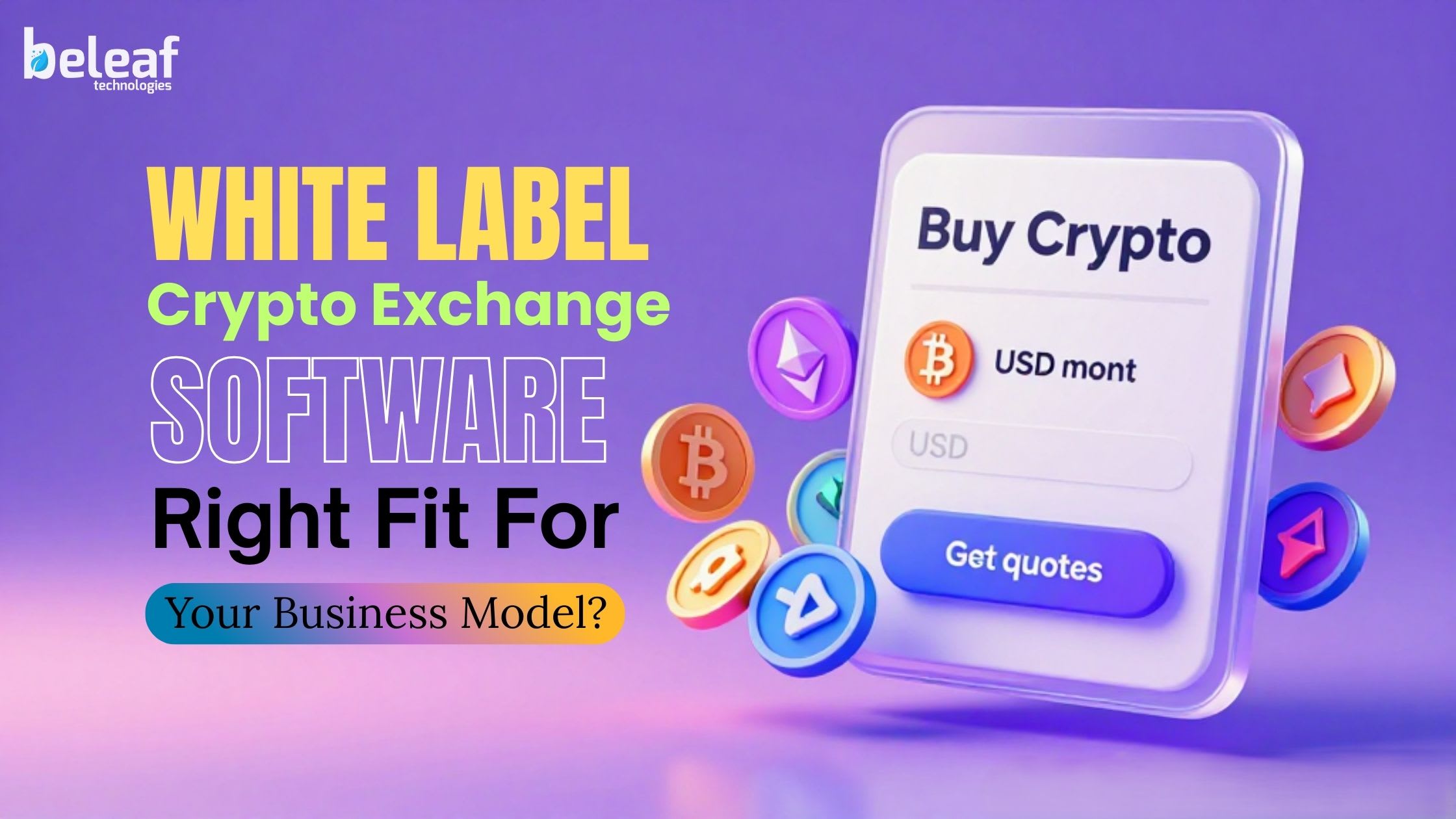 Is White Label Crypto Exchange Software the Right Fit for Your Business  Model? | 01