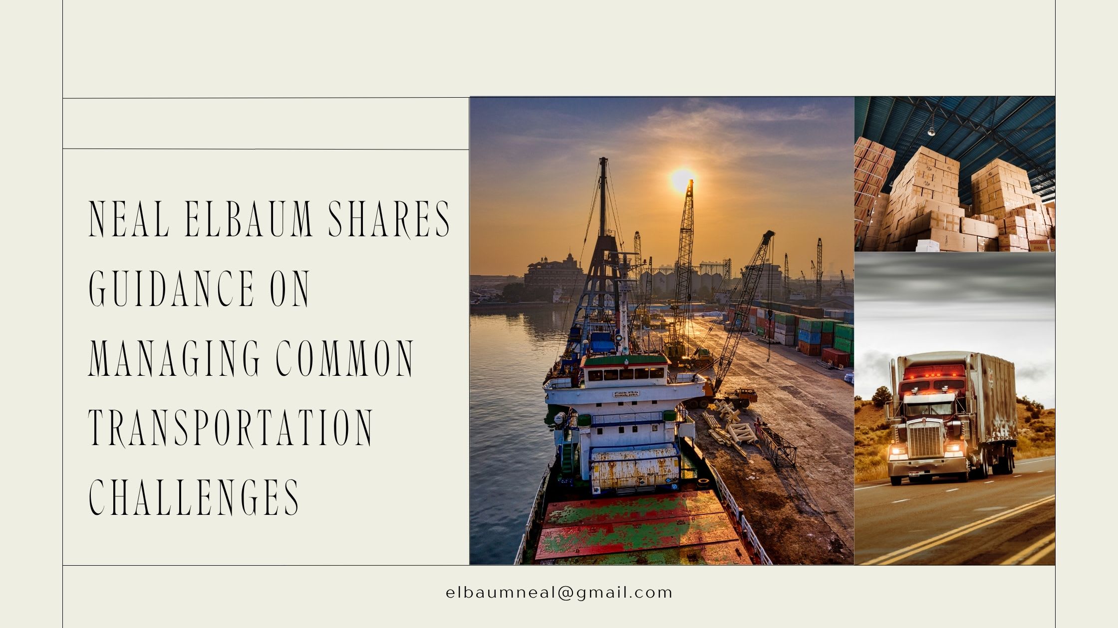 Neal Elbaum Shares Guidance on Managing Common Transportation Challenges