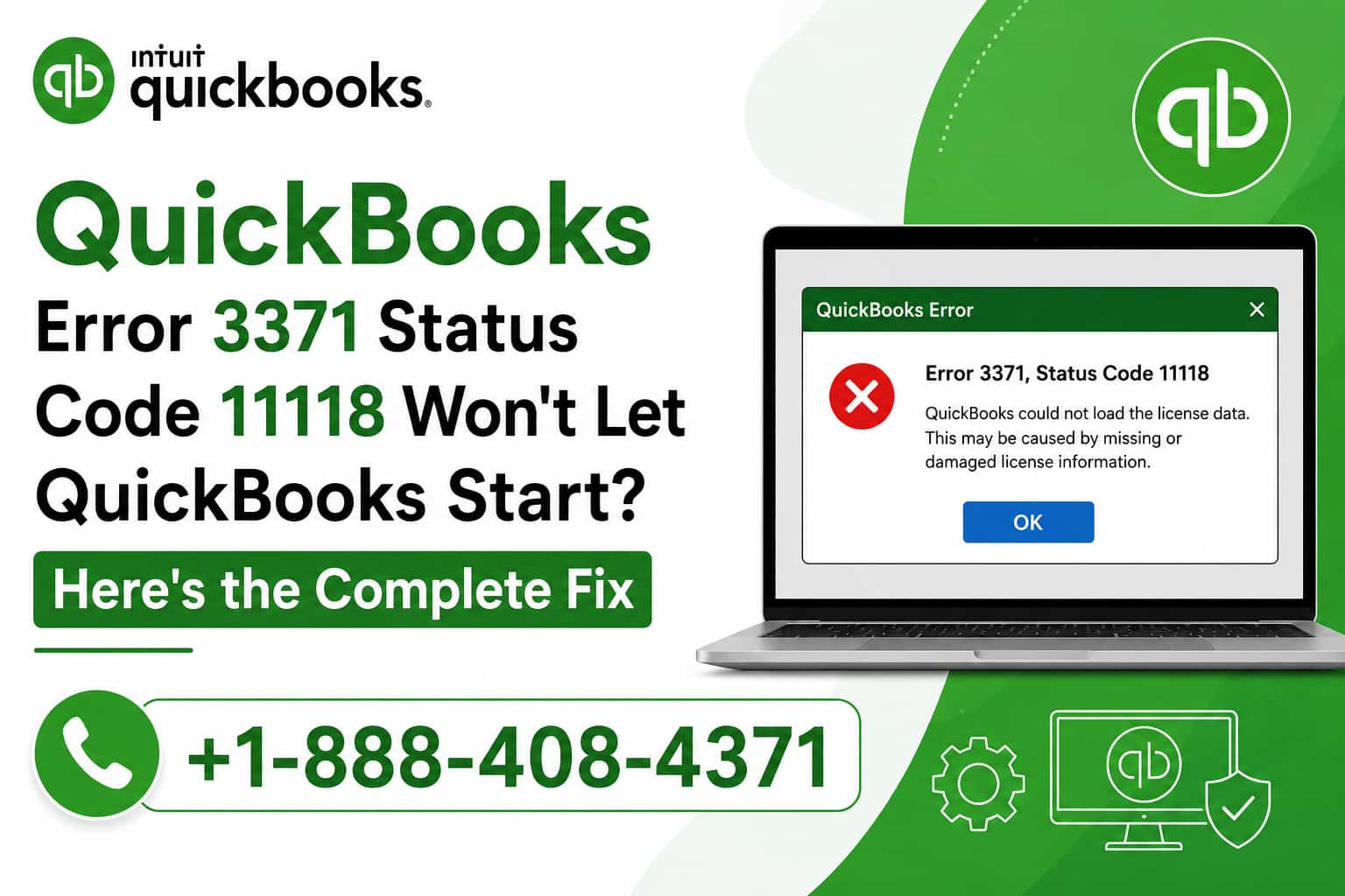 QuickBooks Error 3371 Status Code 11118 Stops QuickBooks from Launching? Try This Complete Fix | Education