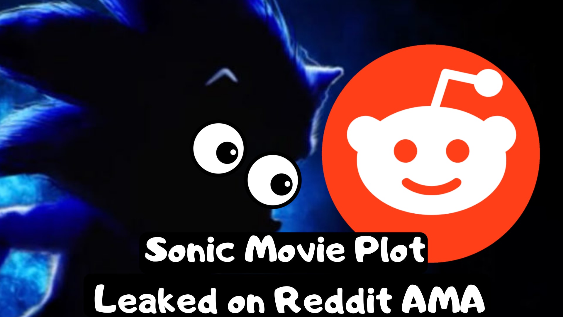 Sonic Movie Plot Leaked On Reddit Ama Geeks