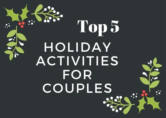 top-five-holiday-activities-for-couples-humans