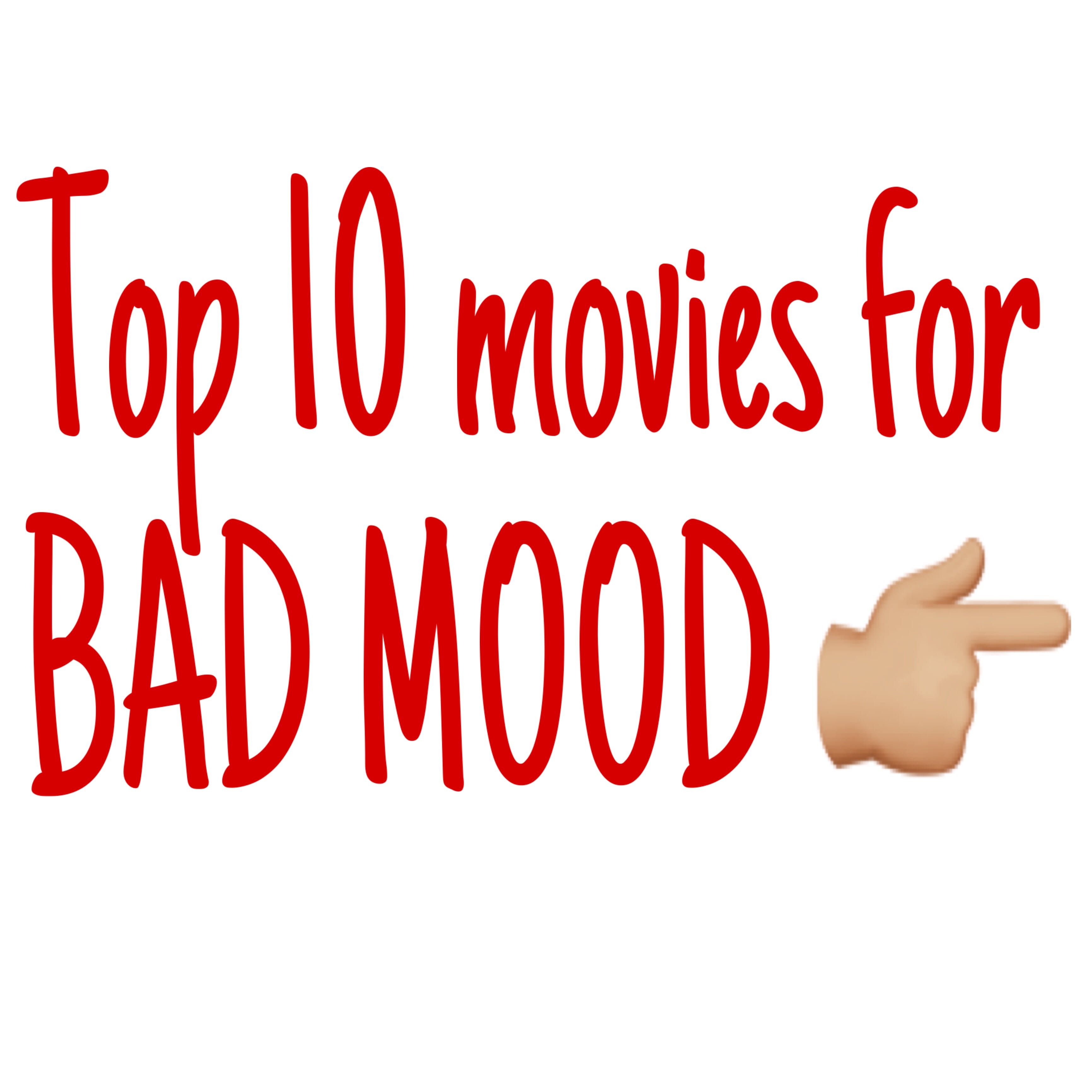 10-movies-to-watch-when-you-re-in-a-bad-mood-geeks