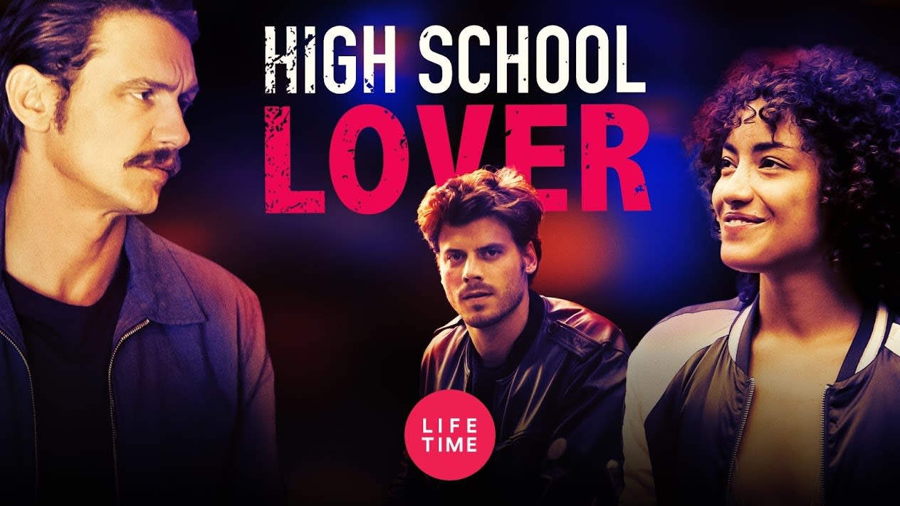 Lifetime Review 'High School Lover'