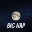 BIG NAP