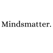 Mindsmatter.
