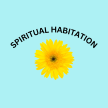 Spiritual Habitation