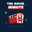 The Movie Minute