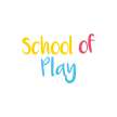 School of Play