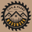 Woodwork Tips & Plans
