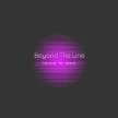 Beyond the Line
