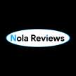 Nola Reviews