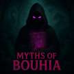 Myths Of Bouhia