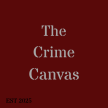 The Crime Canvas