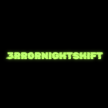 3rrornightshift