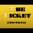 The Ticket