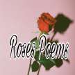 Roses Poems