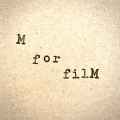 M for filM