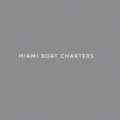 Miami Boat Charter