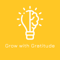 Grow with Gratitude