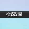 Car Title Loans Canada