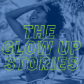 The Glow Up Stories