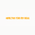 Healthy for my Soul