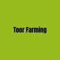 Toor Farming