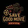 Save Good Movie
