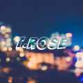 T. ROSE
