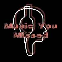 Music You Missed