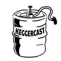 Keggercast