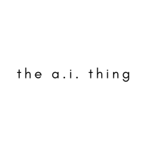 The A. I. Thing