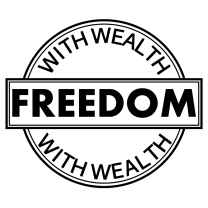 Freedom With Wealth 
