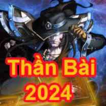 Thần Bài 2024